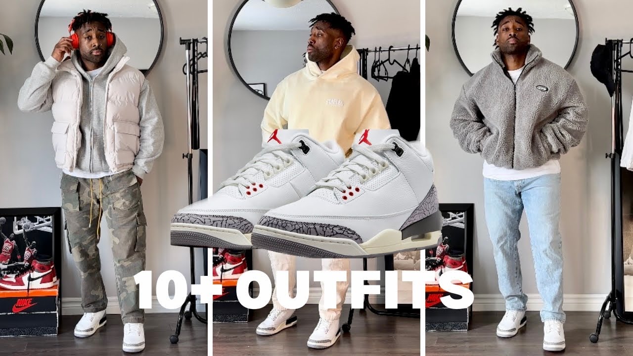 Air Jordan 3 outfit inspiration