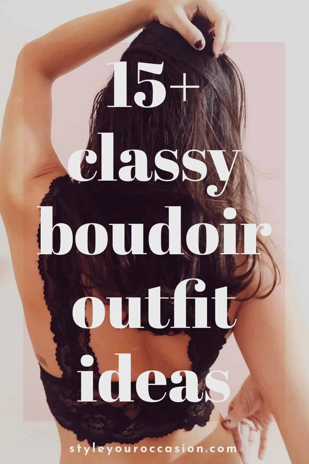 Boudoir outfit ideas 0024