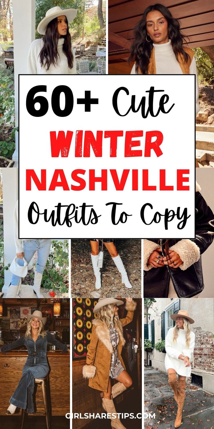 Nashville winter outfit ideas