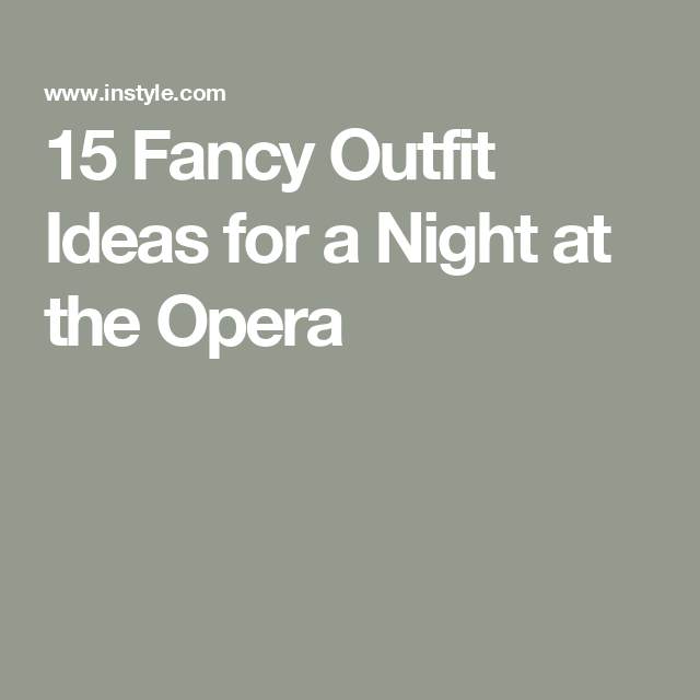 Opera outfit ideas 0029