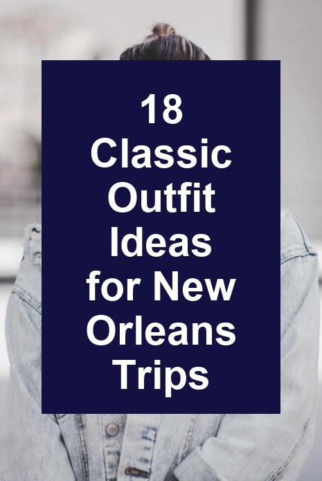 versatile New Orleans outfit ideas for cultural events